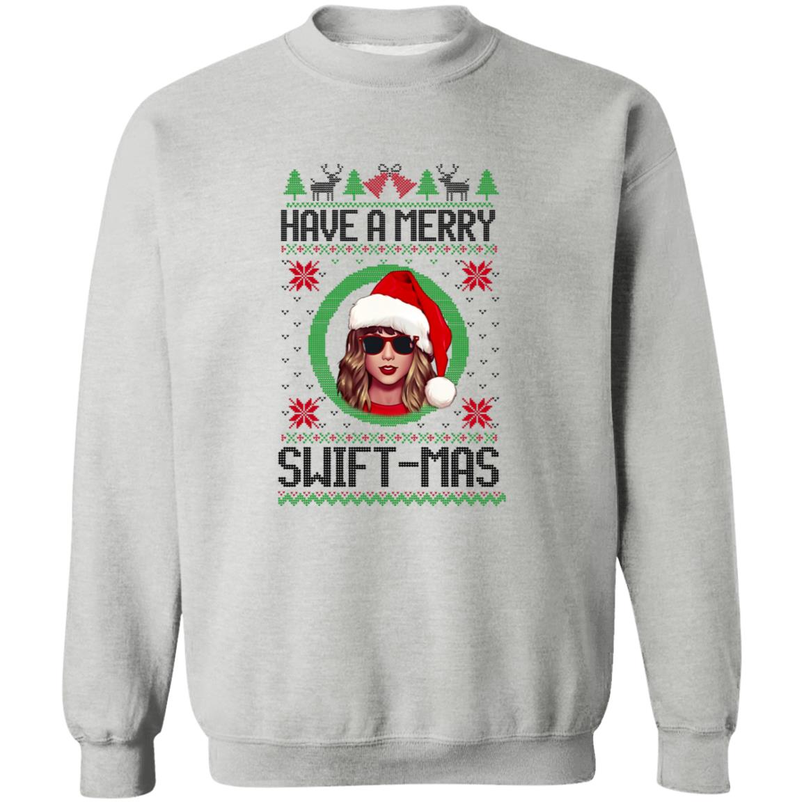 HAVE A MERRY SWIFTMAS UGLY CHRISTMAS SWEATSHIRT#2