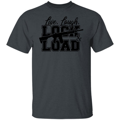 Live Laugh Lock And Load T-Shirt