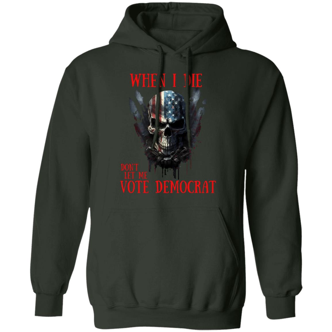 When I Die Hoodie