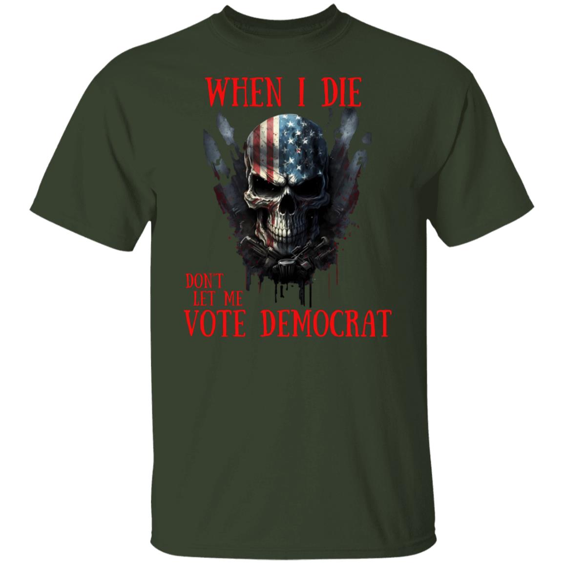 When I Die T-shirt