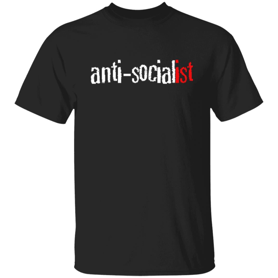 Anti-Socialist T-Shirt