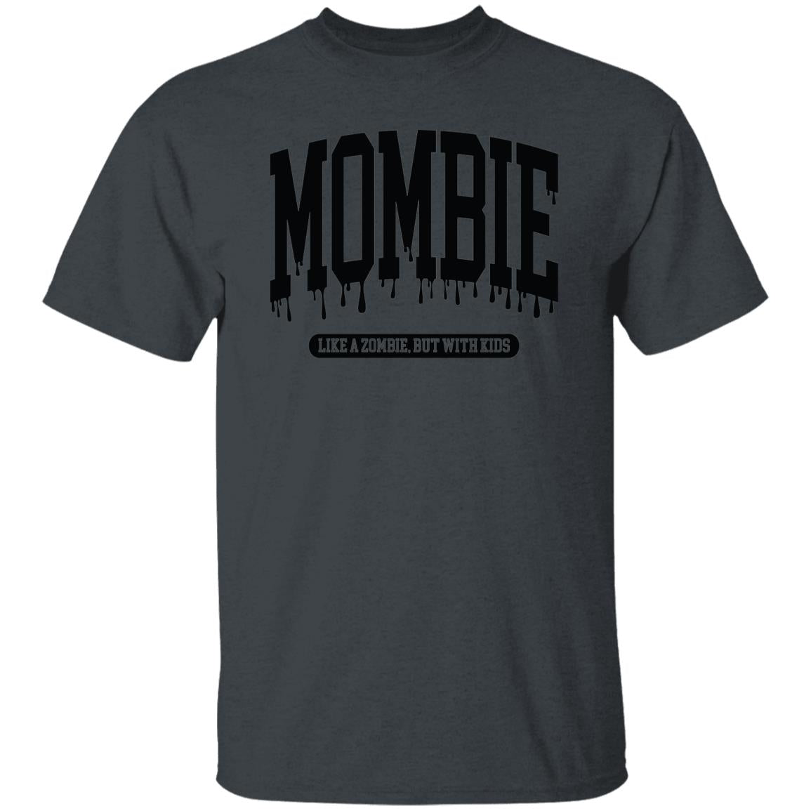 Mombie T-shirt