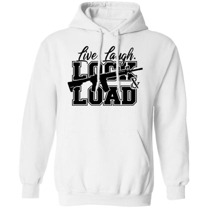 Live Laugh Lock And Load Hoodie