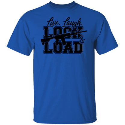 Live Laugh Lock And Load T-Shirt