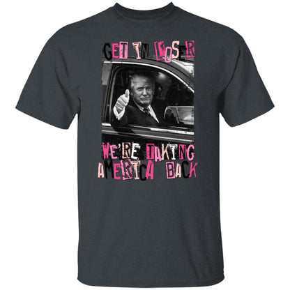 Get In Loser T-Shirt