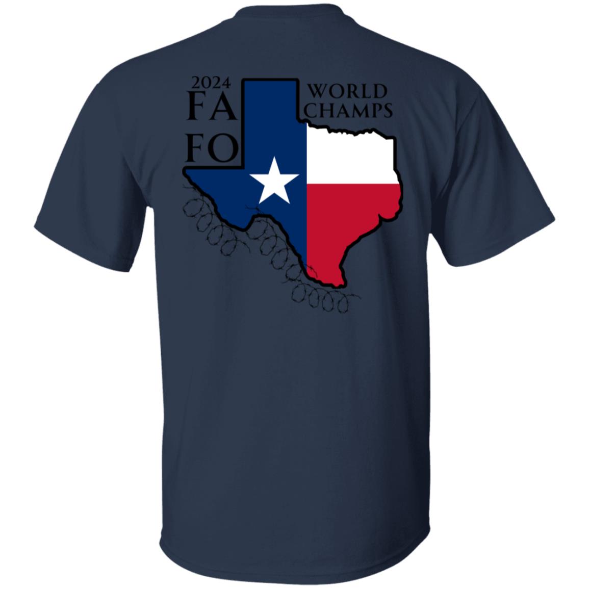 Texas FAFO World Champs T-shirt