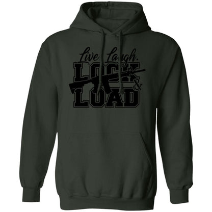 Live Laugh Lock And Load Hoodie