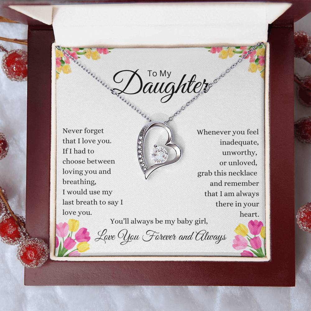 To My Daughter Never Forget Forever Love Necklace