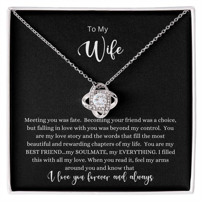 To My Wife-Meeting You Was Fate-Love Knot Necklace