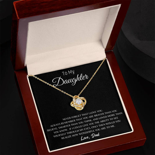 To My Daughter-Love Dad- Love Knot Necklace