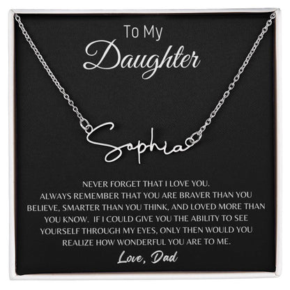 To My Daughter - Love Dad - Personalized Name Necklace