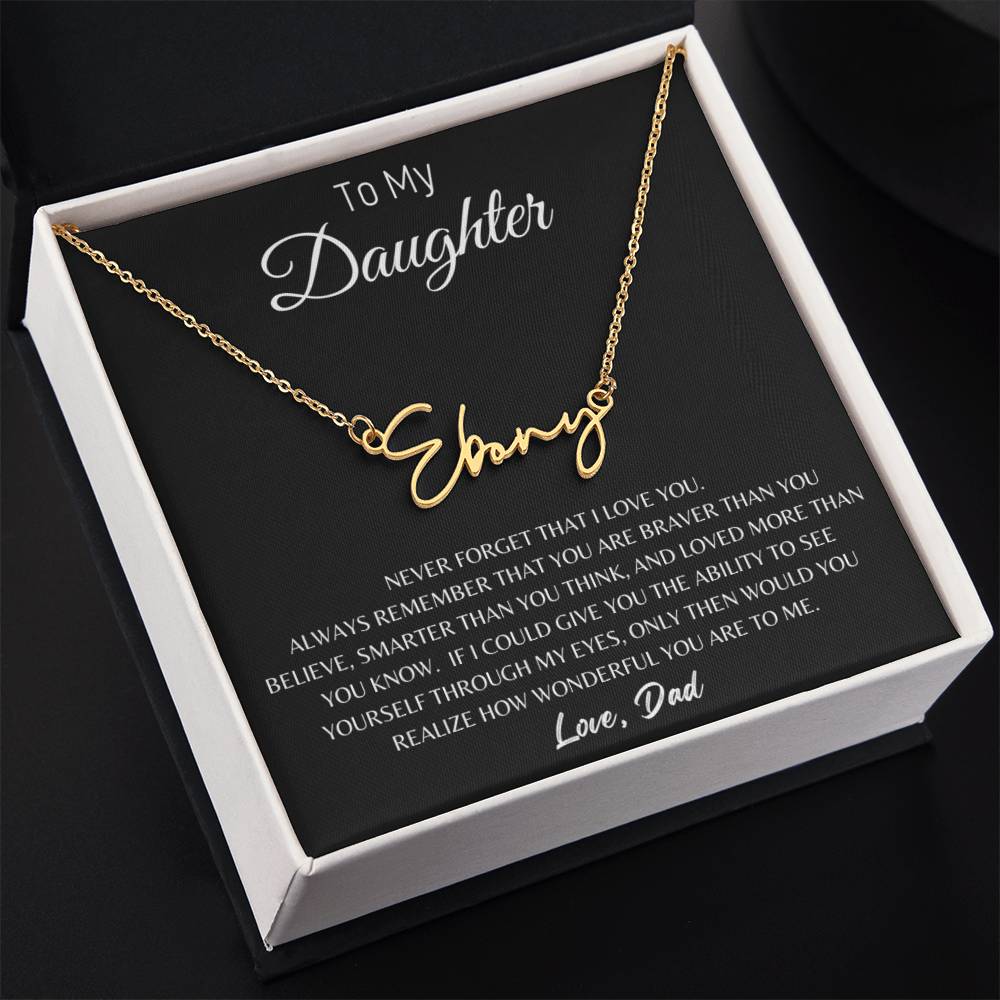 To My Daughter - Love Dad - Personalized Name Necklace