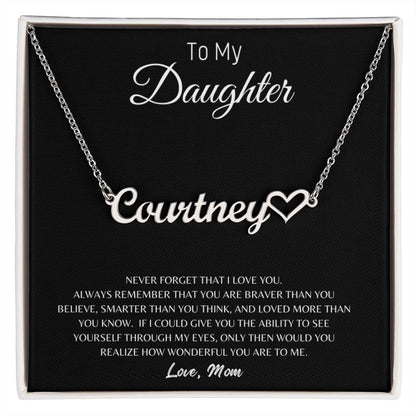 To My Daughter-Love Mom Personalized Name Necklace