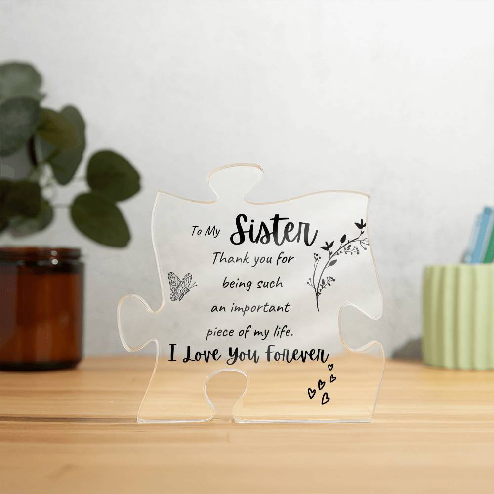 To My Sister- Puzzle Plaque