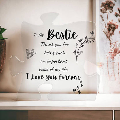 To My Bestie - Acrylic Puzzle Plaque