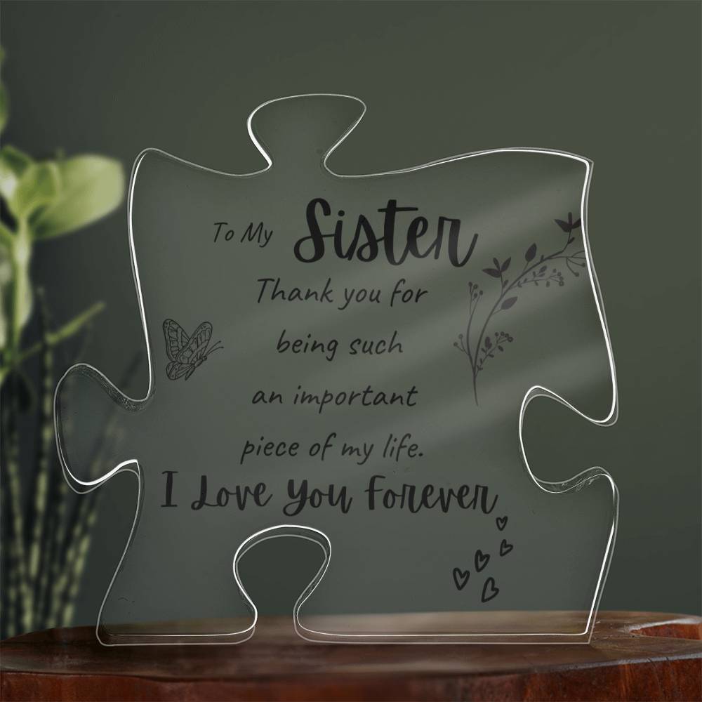 To My Sister- Puzzle Plaque