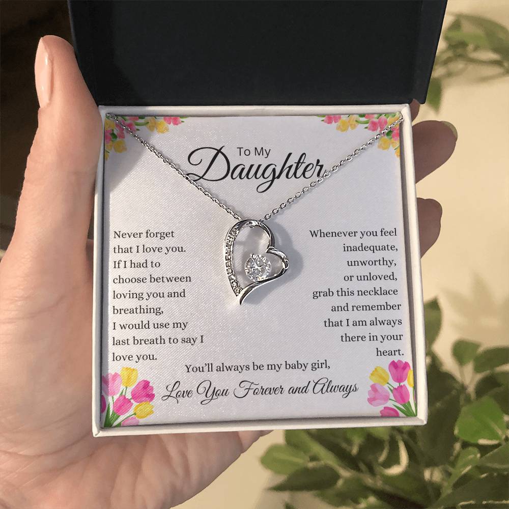 To My Daughter Never Forget Forever Love Necklace