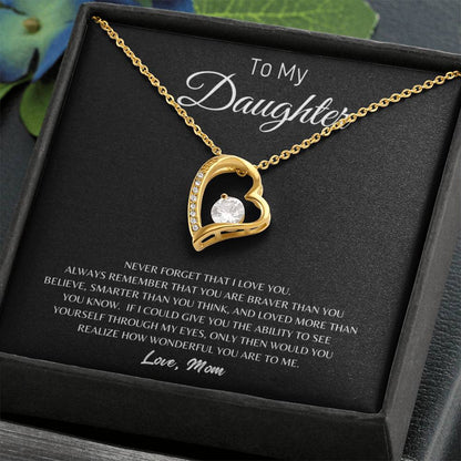 To My Daughter-Love, Mom- Forever Love Necklace